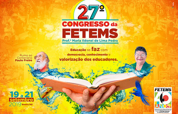 Bonito sedia 27º Congresso Estadual da Fetems entre os dias 19 e 21 de setembro